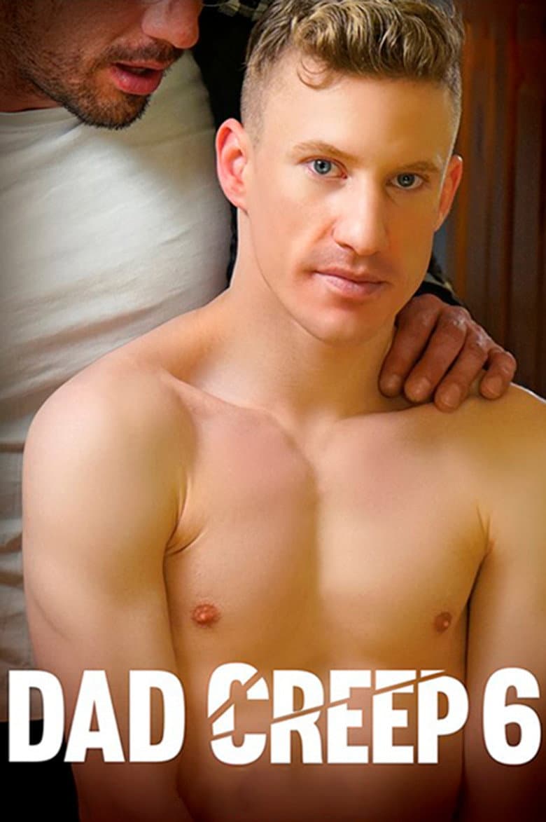 Dad Creep 6