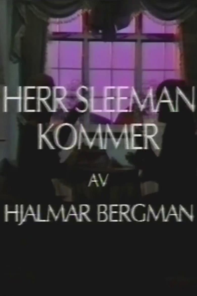 Herr Sleeman kommer