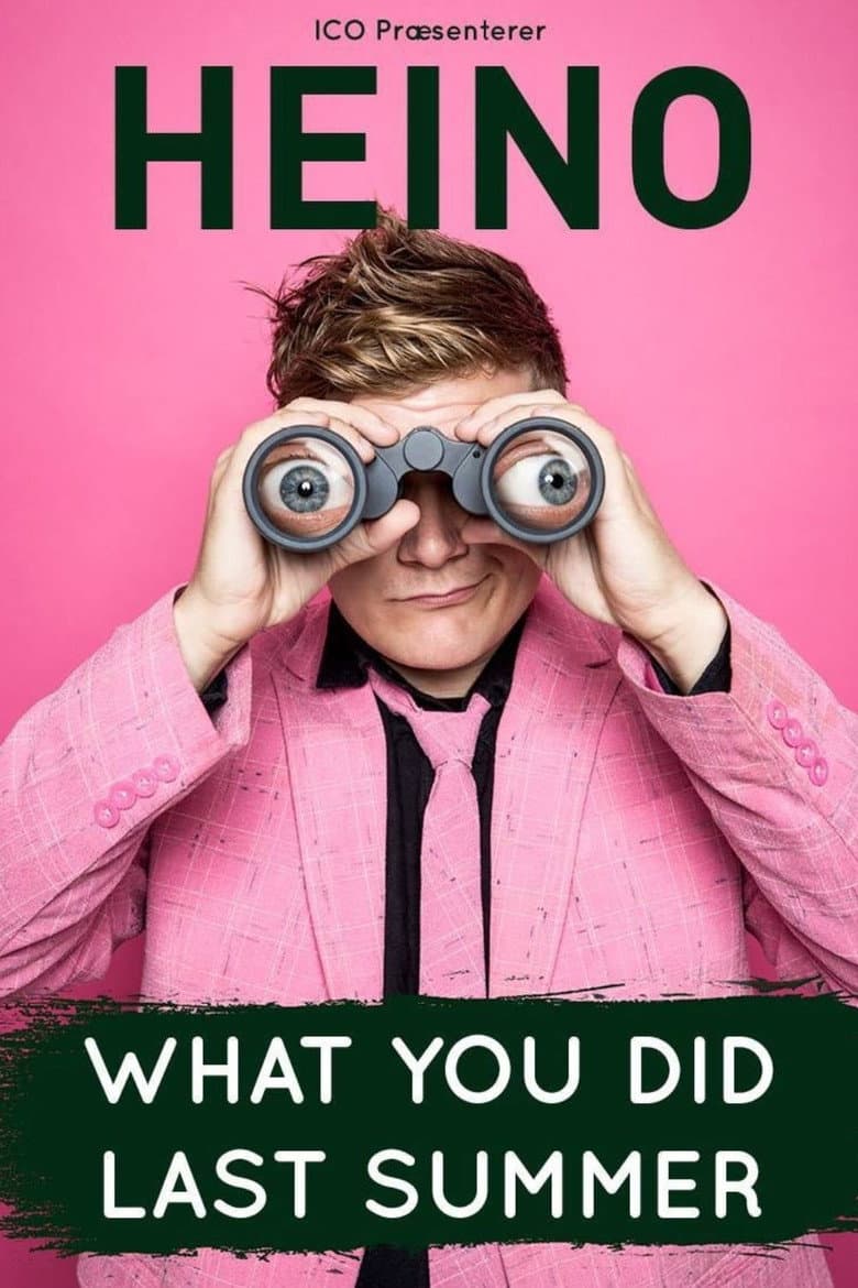 Heino: What You Did Last Summer