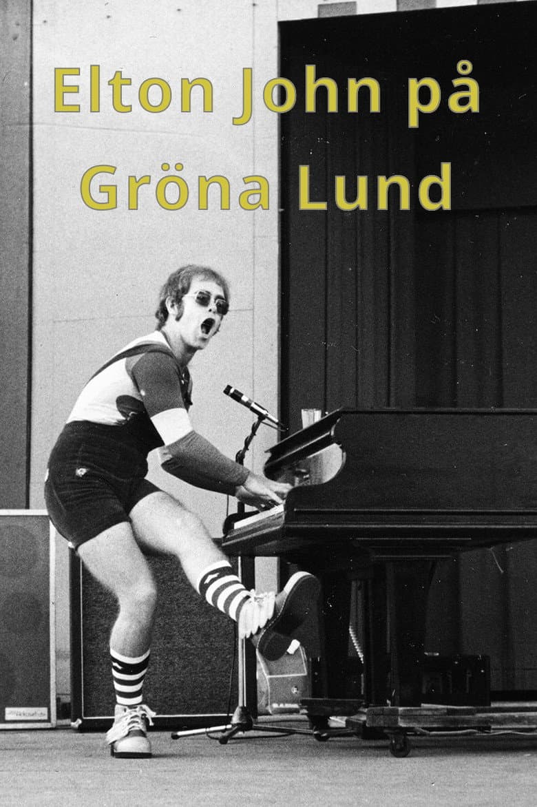 Elton John på Gröna Lund