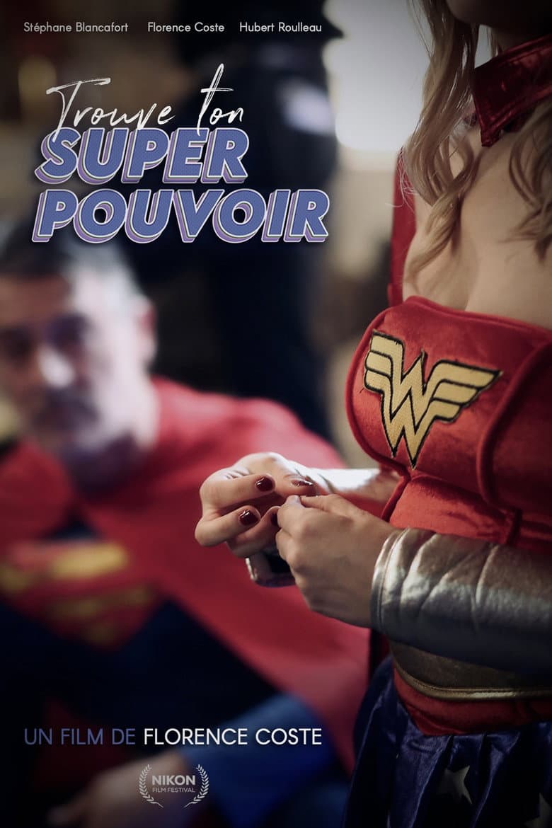 Trouve ton Super Pouvoir !