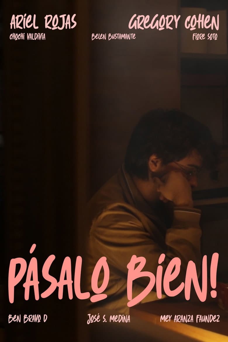 ¡PÁSALO BIEN!