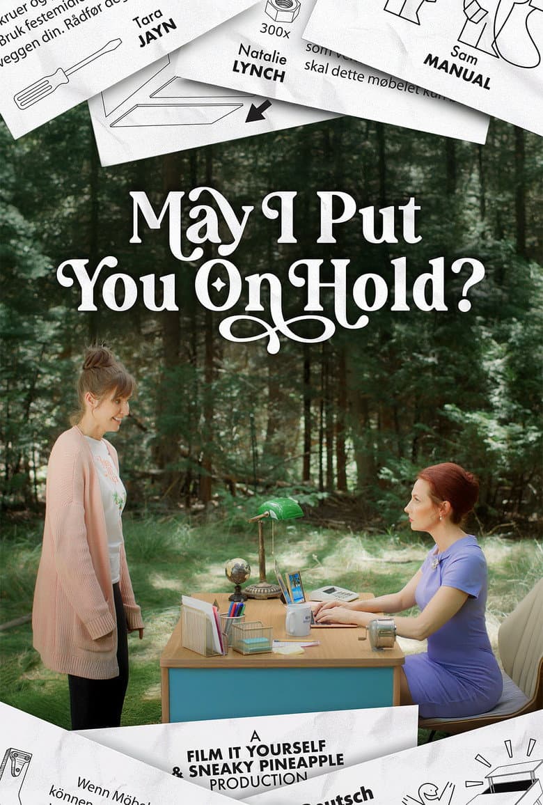 May I Put You On Hold?