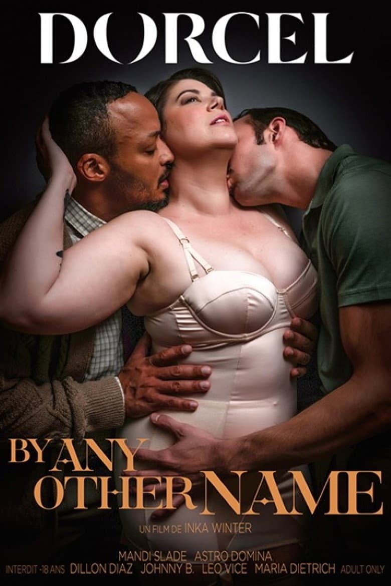 By Any Other Name