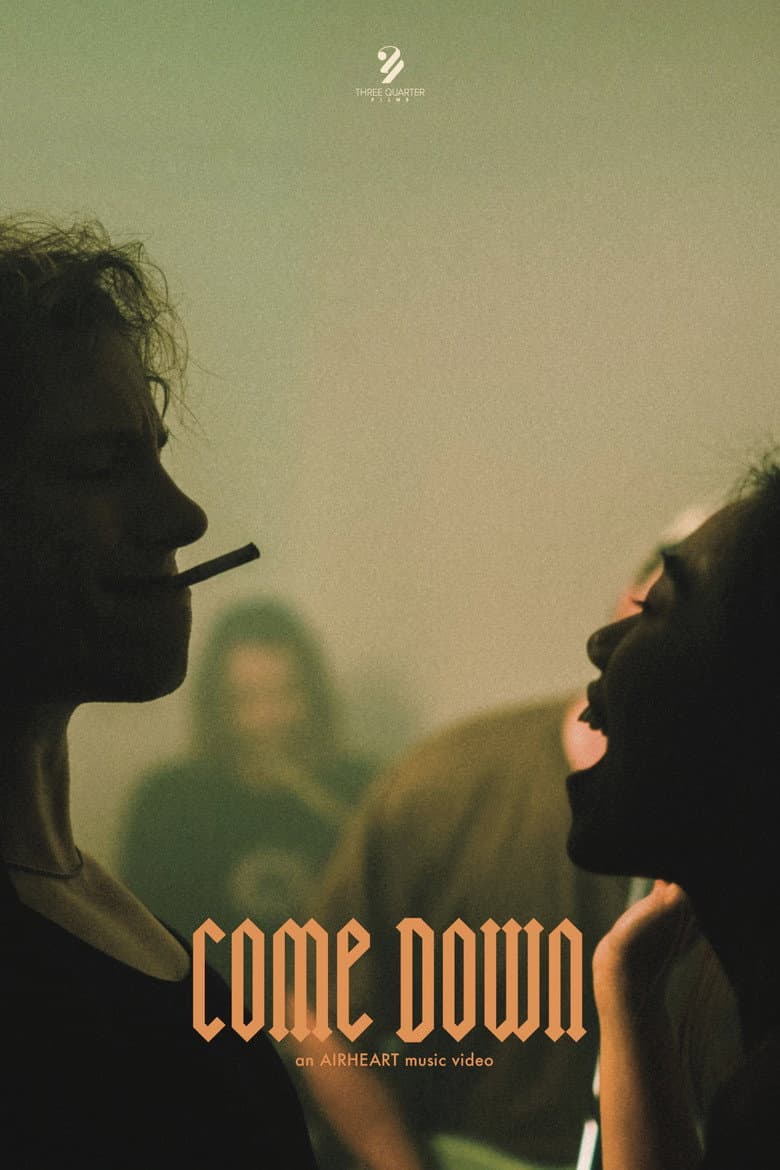 Come Down