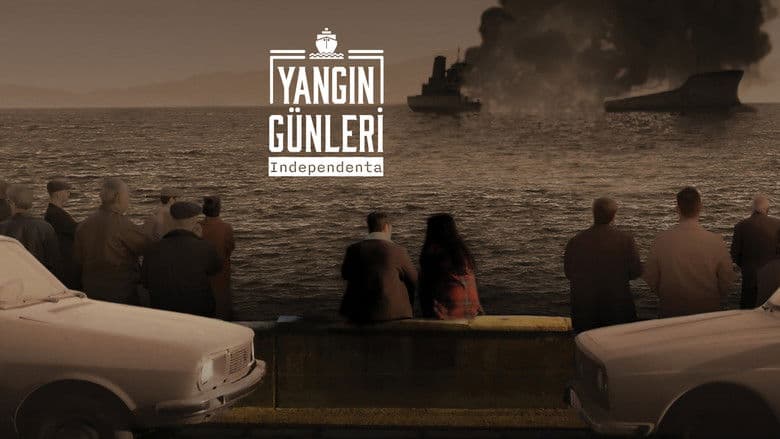 Yangın Günleri: Independenta Görsel 1