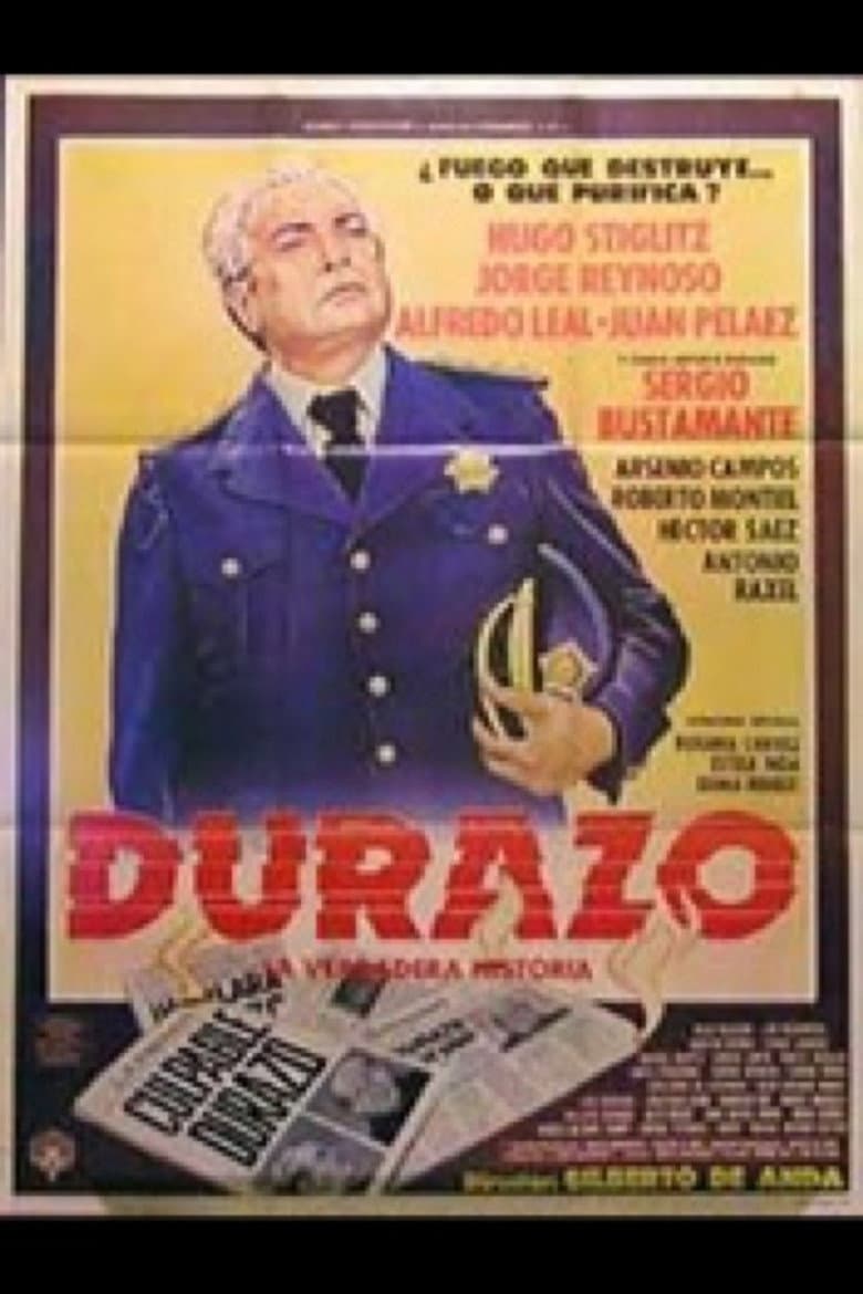 Durazo: La verdadera historia