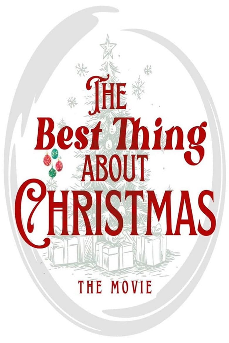 The Best Thing About Christmas