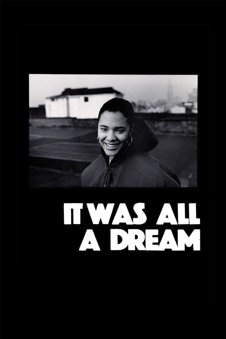 It Was All a Dream