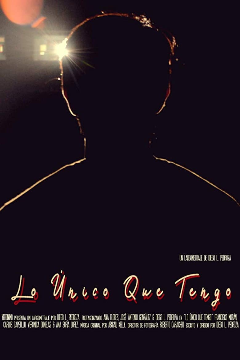 Lo único que tengo