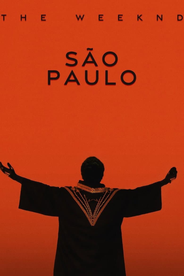 The Weeknd: Ao Vivo em São Paulo