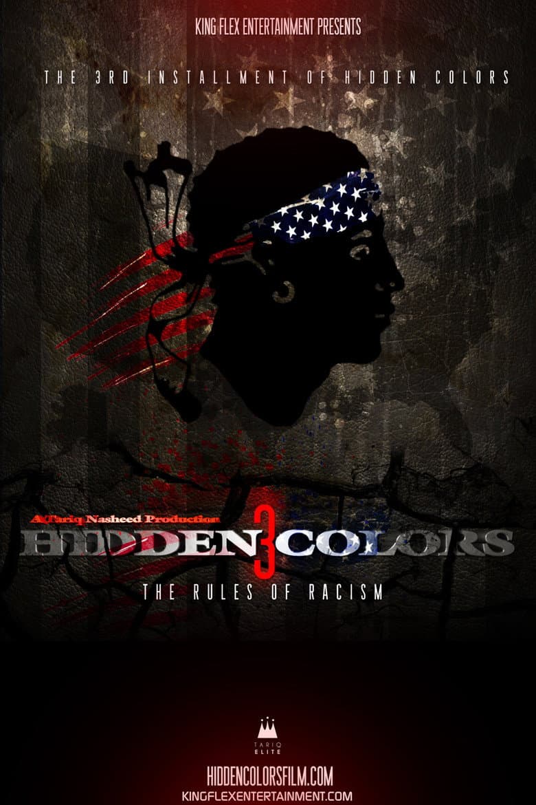 Hidden Colors 3: The Rules of Racism