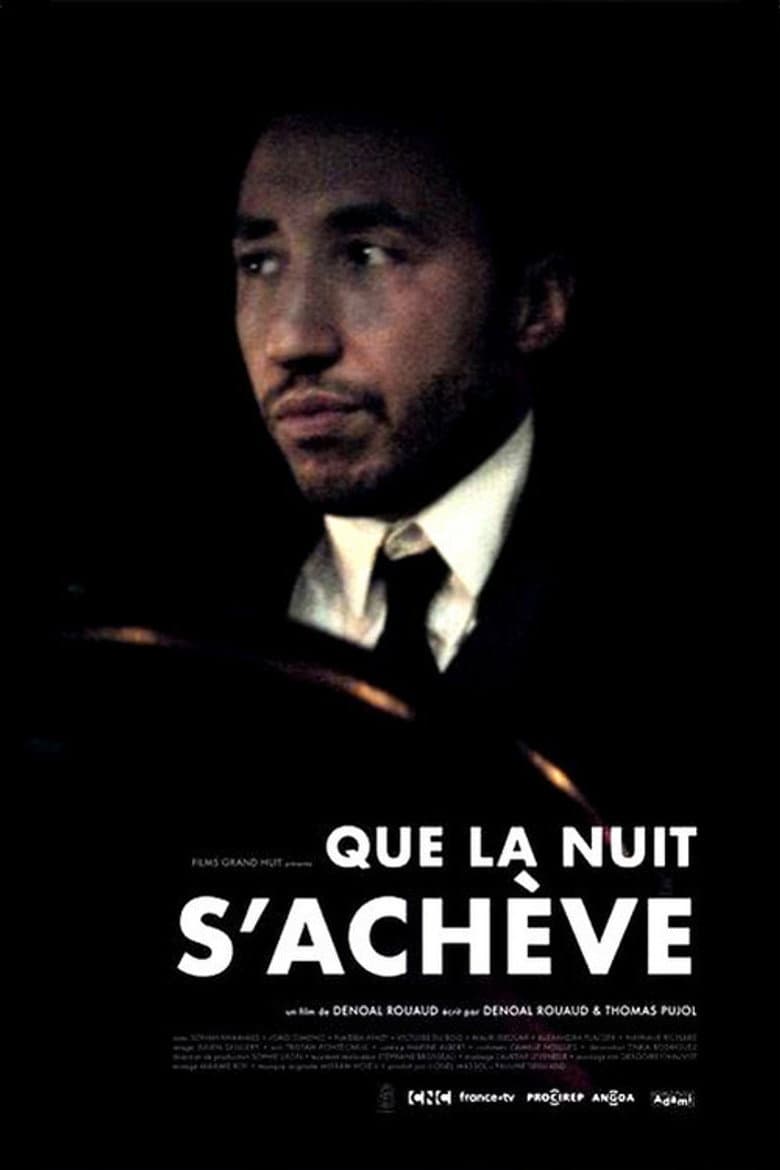 Que la nuit s'achève