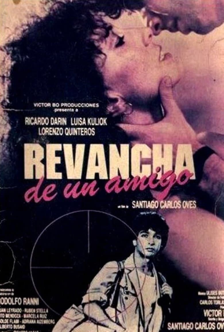 Revancha de un amigo