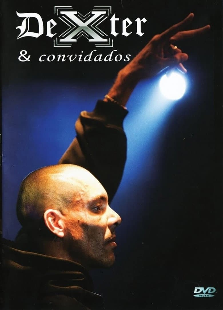 Dexter & Convidados