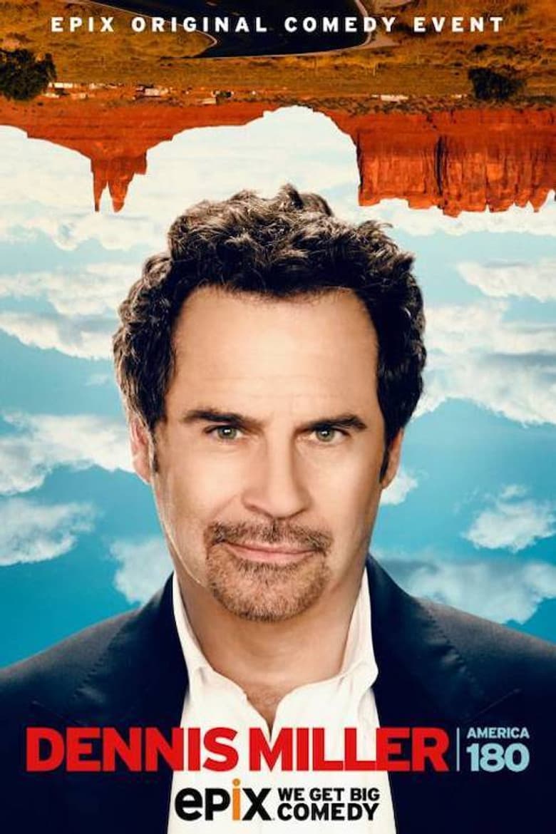 Dennis Miller: America 180