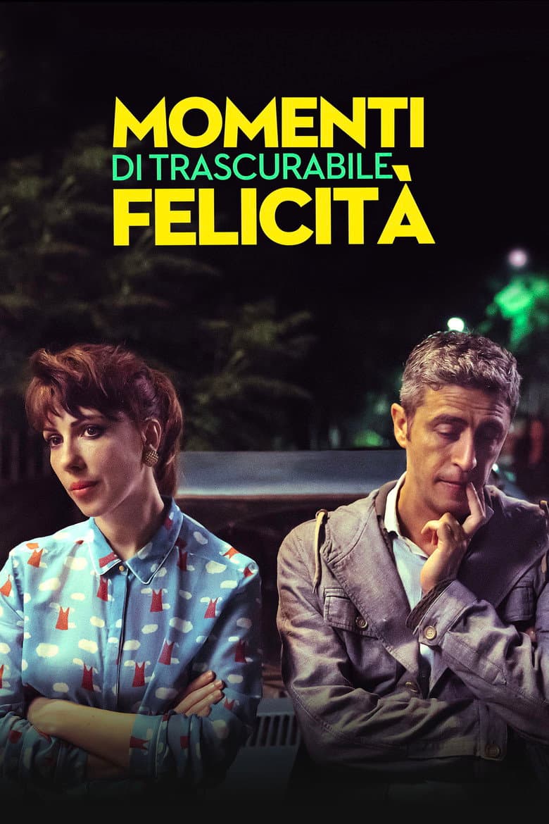 Momenti di trascurabile felicità