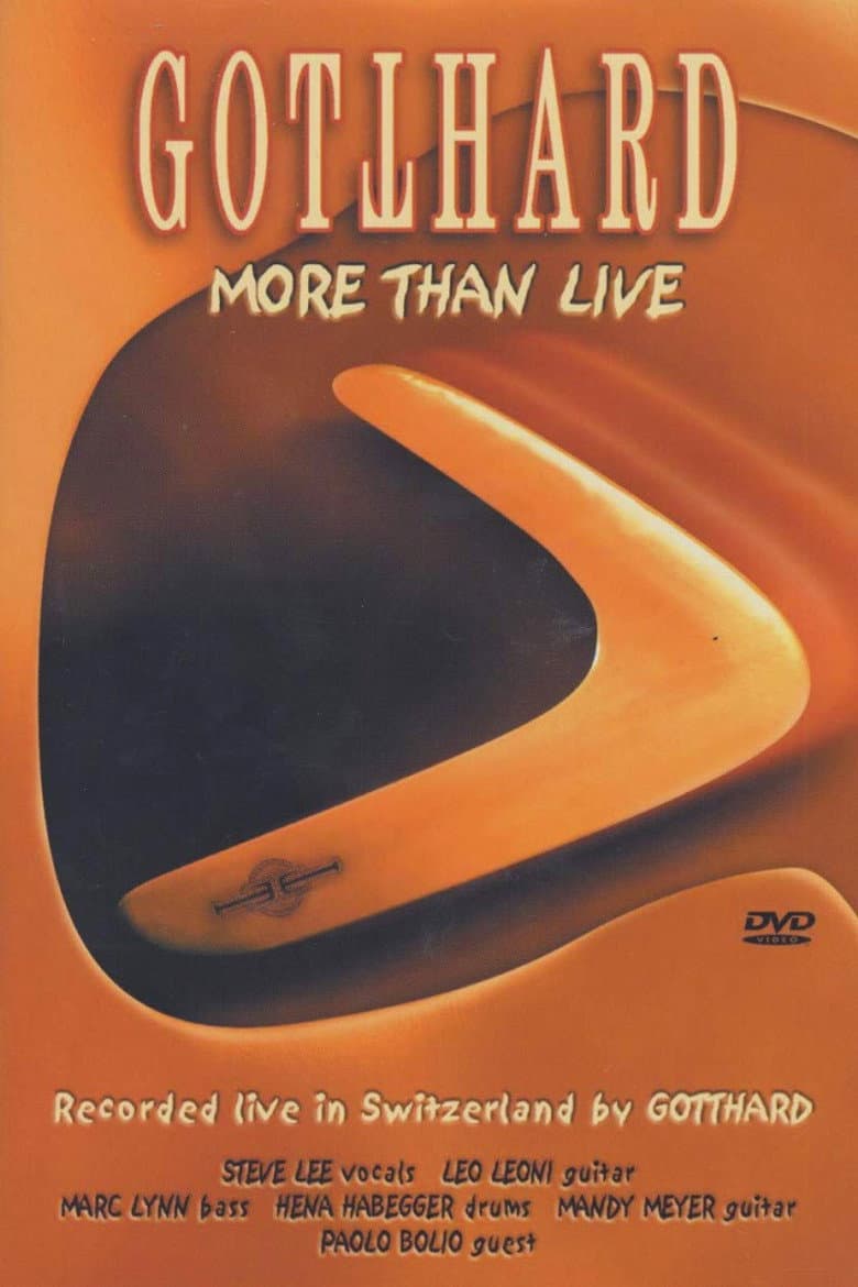 Gotthard: More Than Live