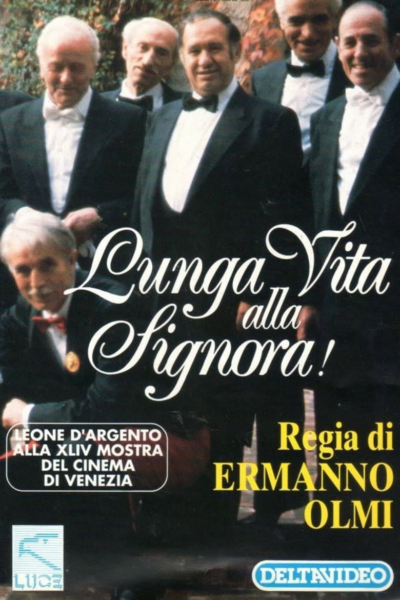 Lunga vita alla signora!