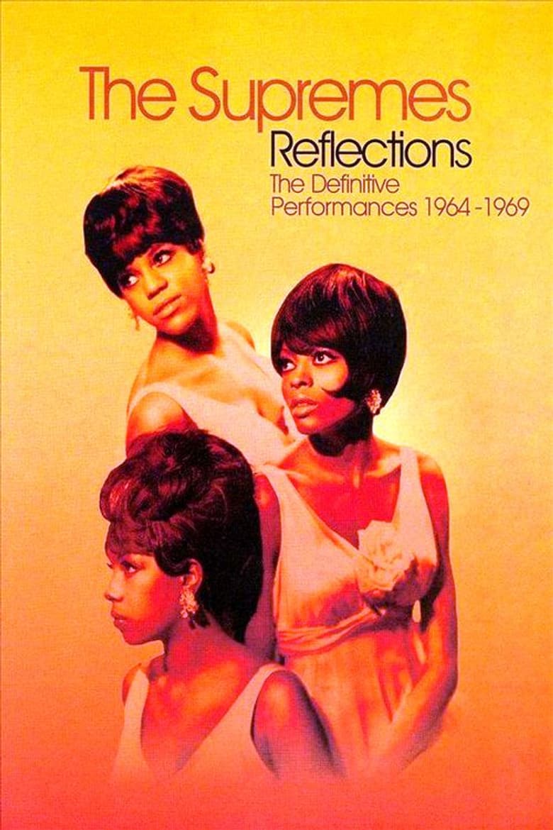 The Supremes: Reflections: The Definitive Performances 1964-1969