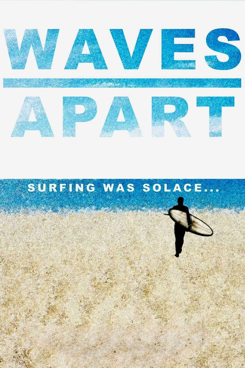 Waves Apart