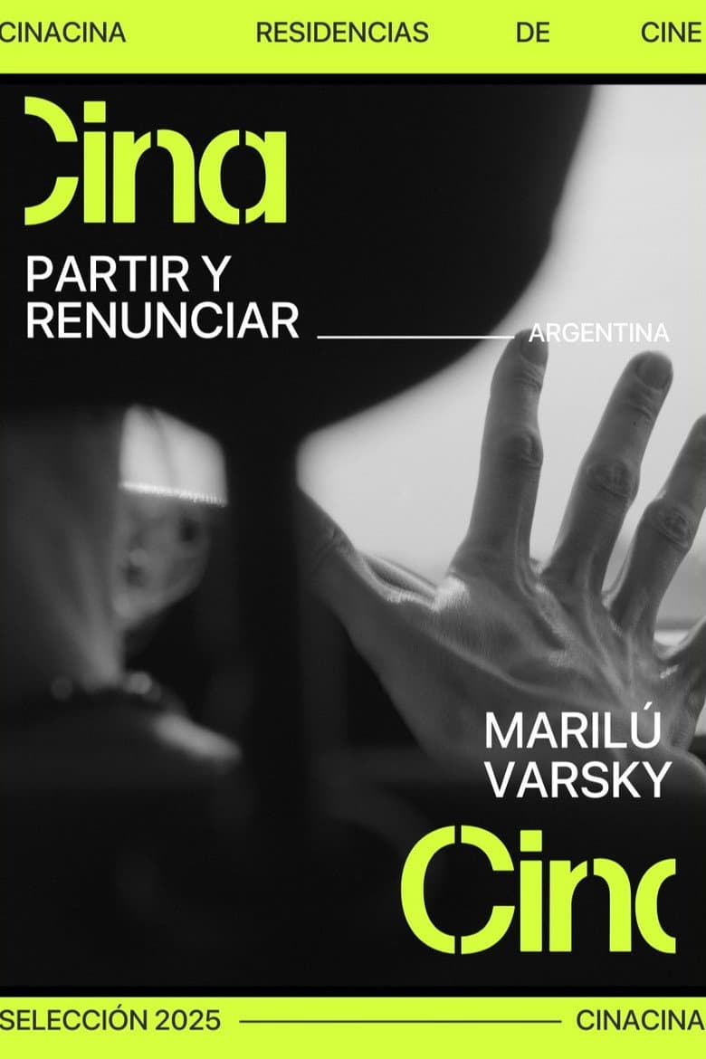 Partir y renunciar