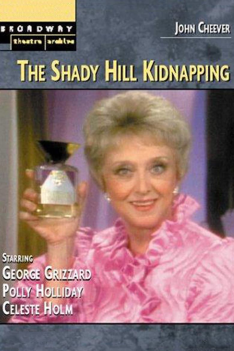The Shady Hill Kidnapping