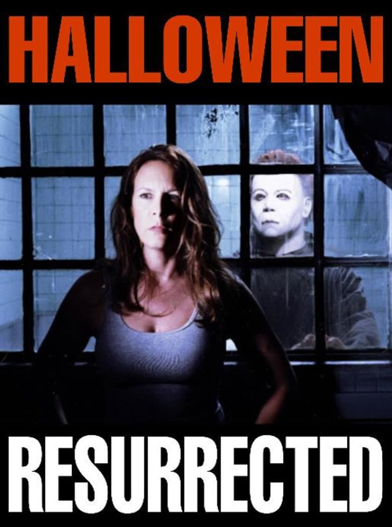 Halloween: Resurrected