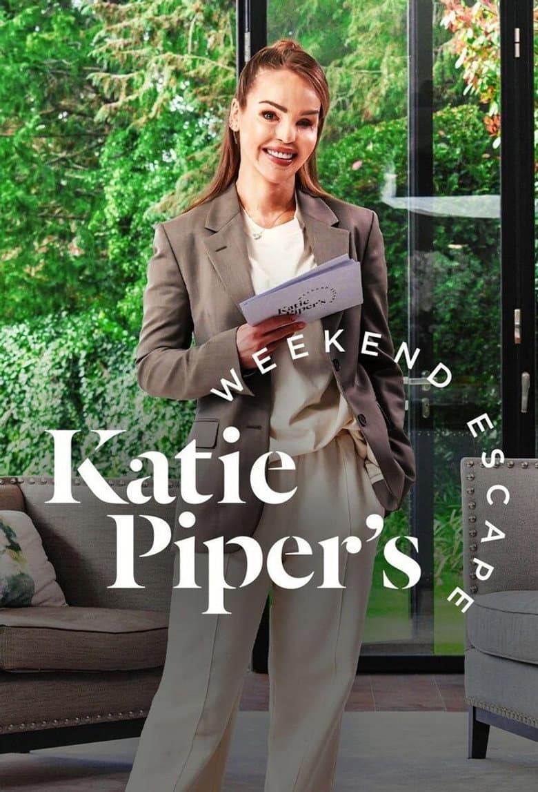 Katie Piper’s Weekend Escape