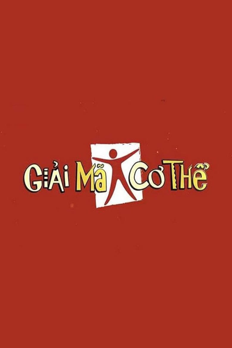Giải Mã Cơ Thể