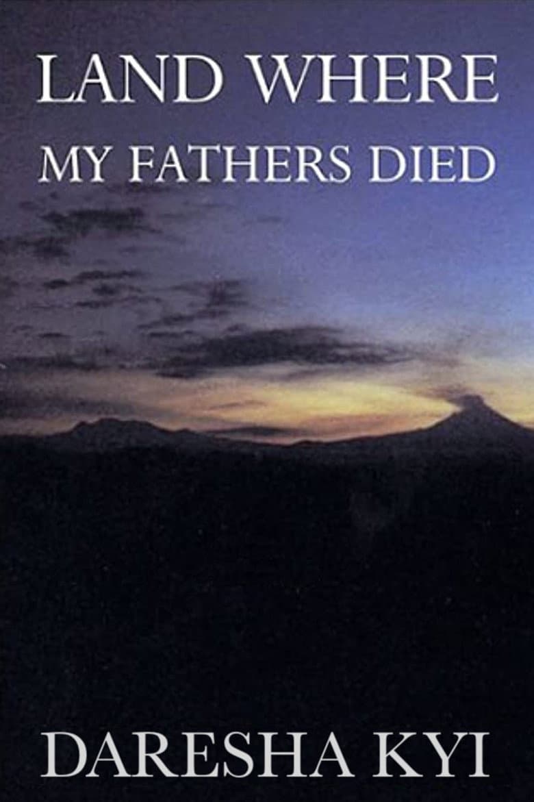 Land Where My Fathers Died