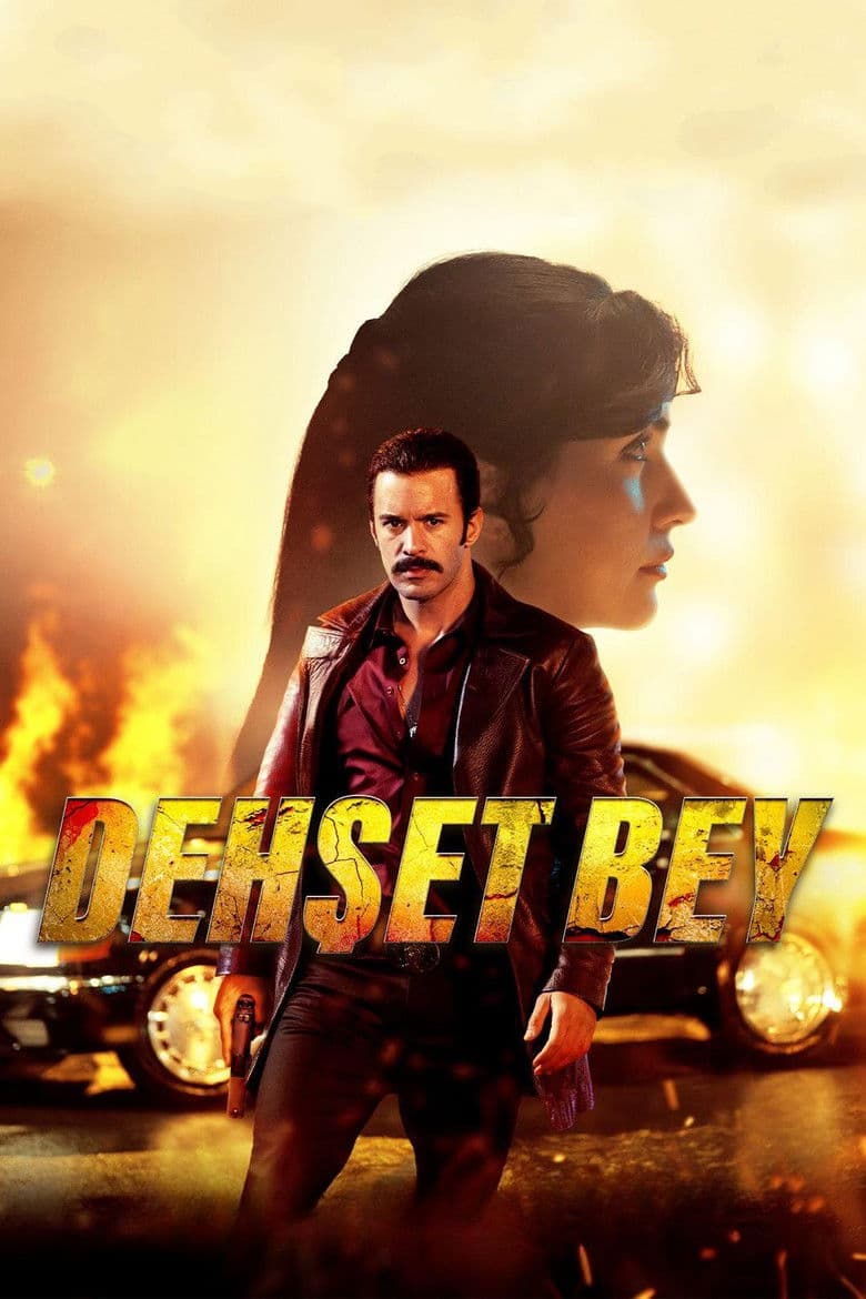 Dehşet Bey