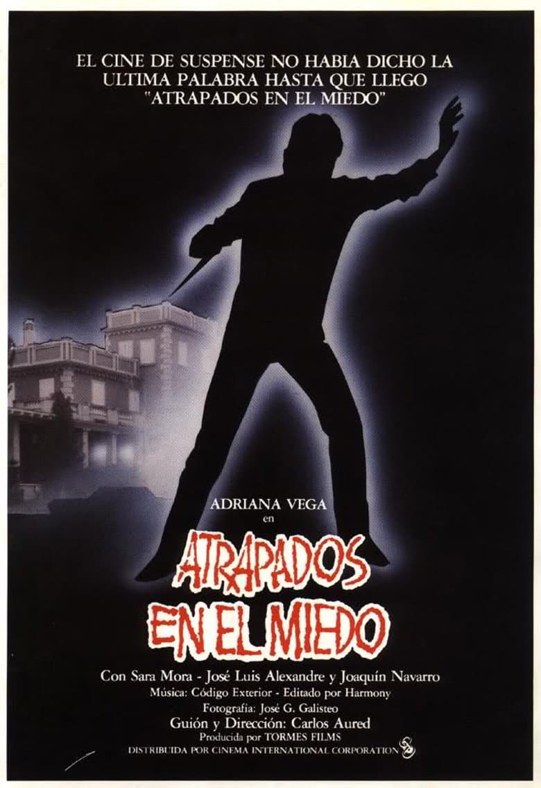 Atrapados en el miedo