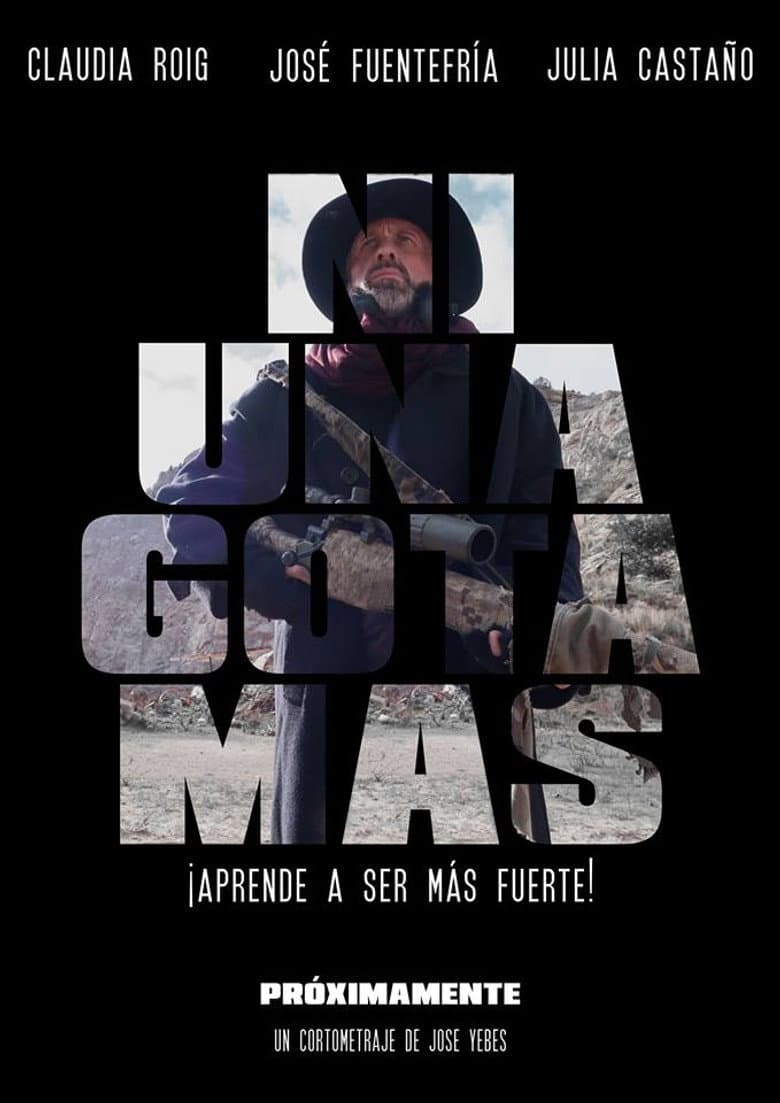 Ni una gota más