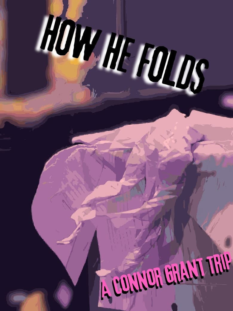 How He Folds