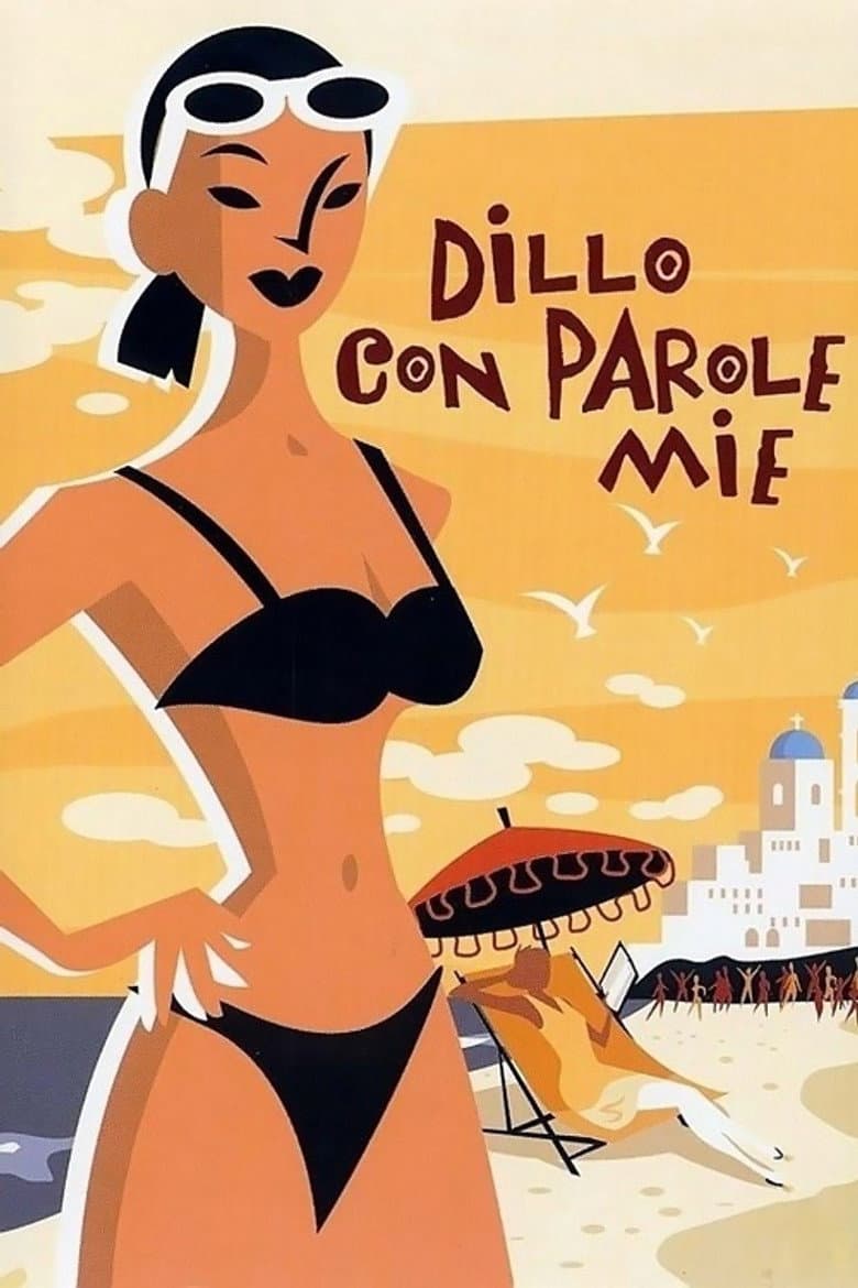 Dillo con parole mie