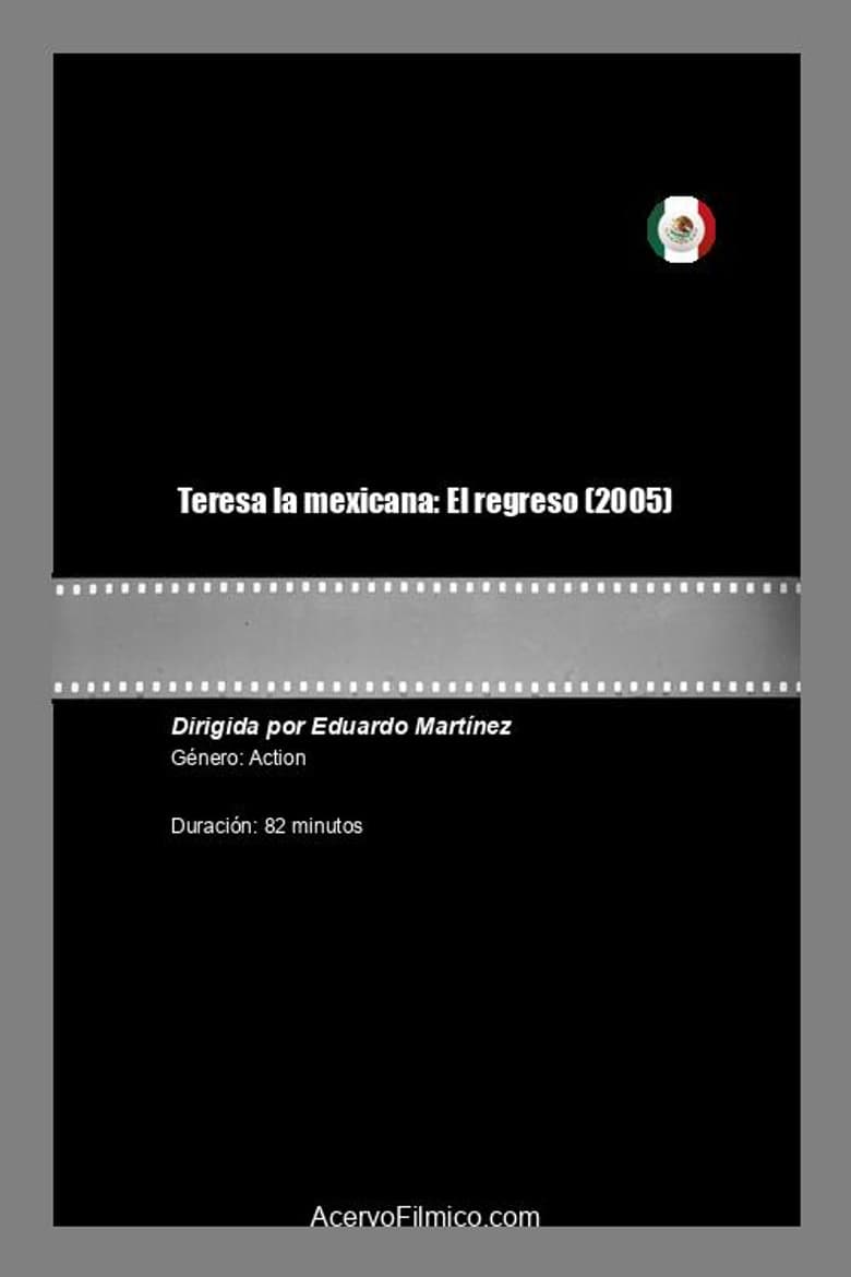 Teresa la mexicana: El regreso