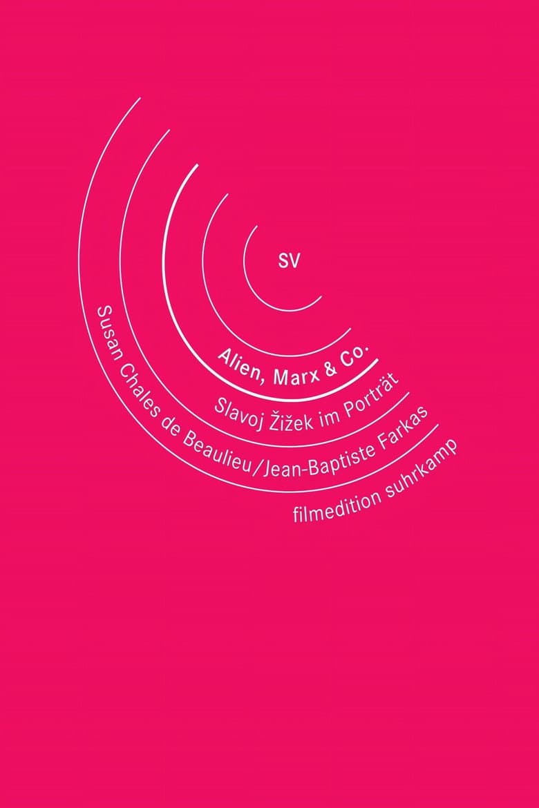 Alien, Marx & Co. - Slavoj Zizek im Porträt