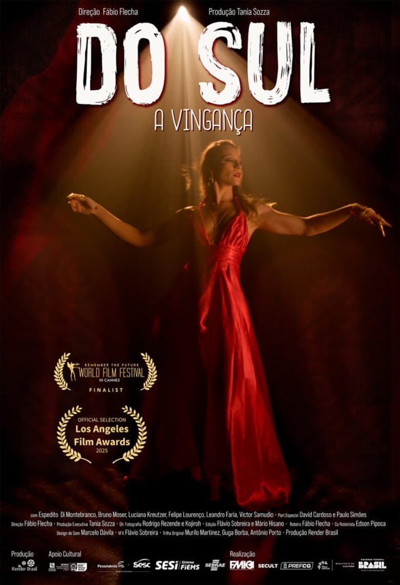Do Sul, A Vingança