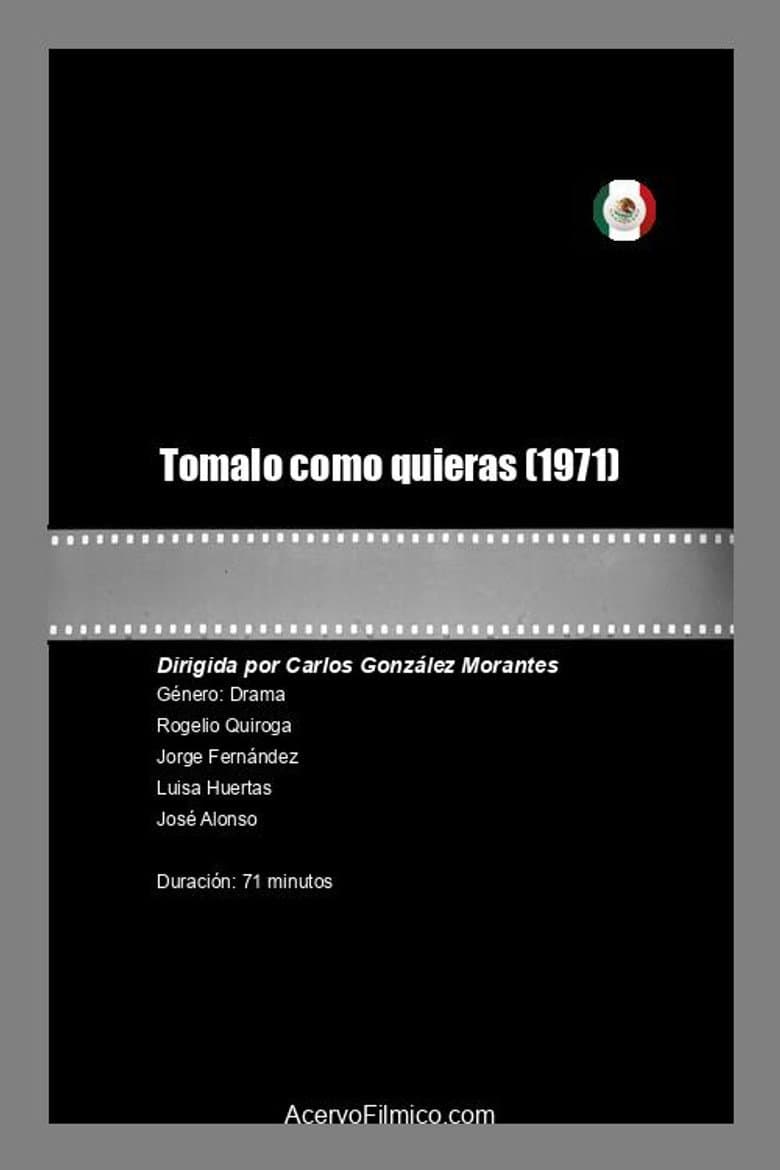 Tomalo como quieras