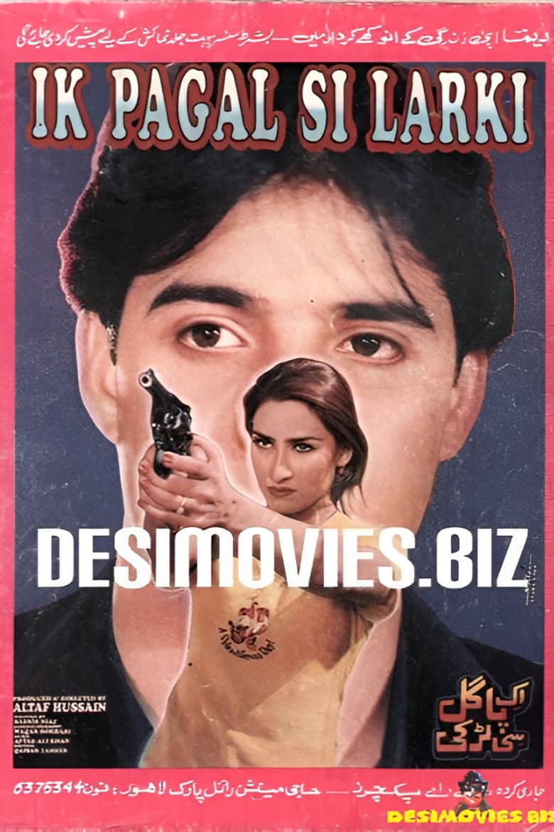 Ik Pagal Si Larki