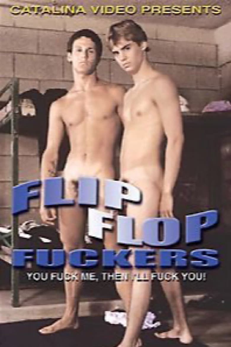 Flip Flop Fuckers