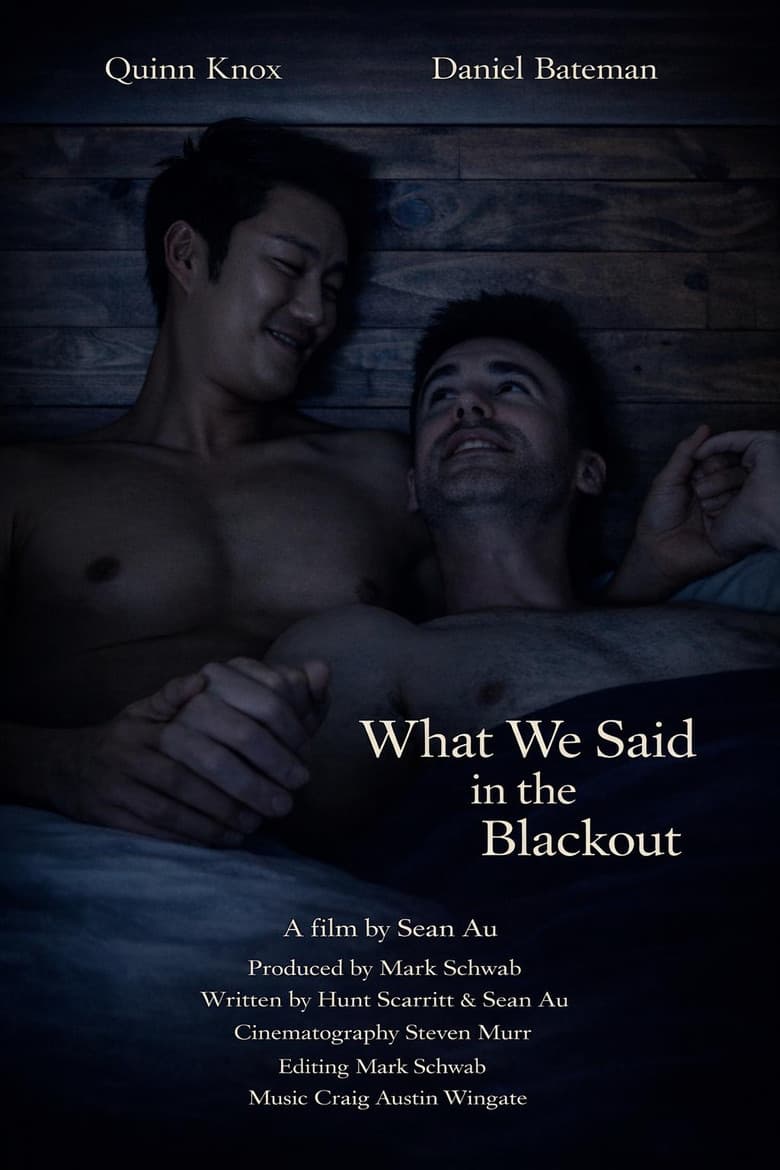 What We Said in the Blackout