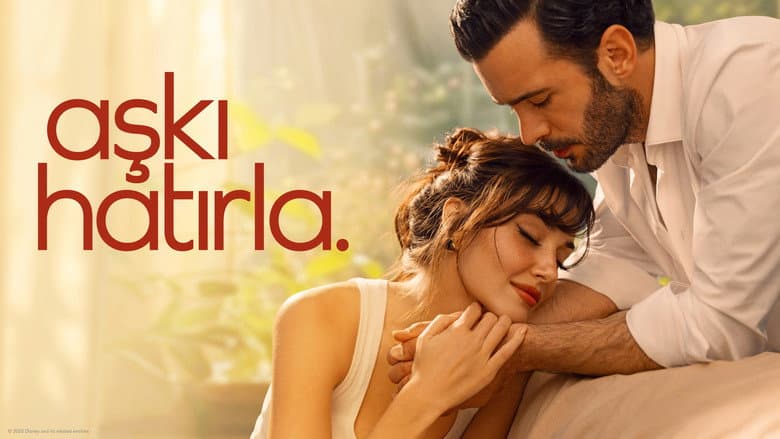 Aşkı Hatırla Görsel 2