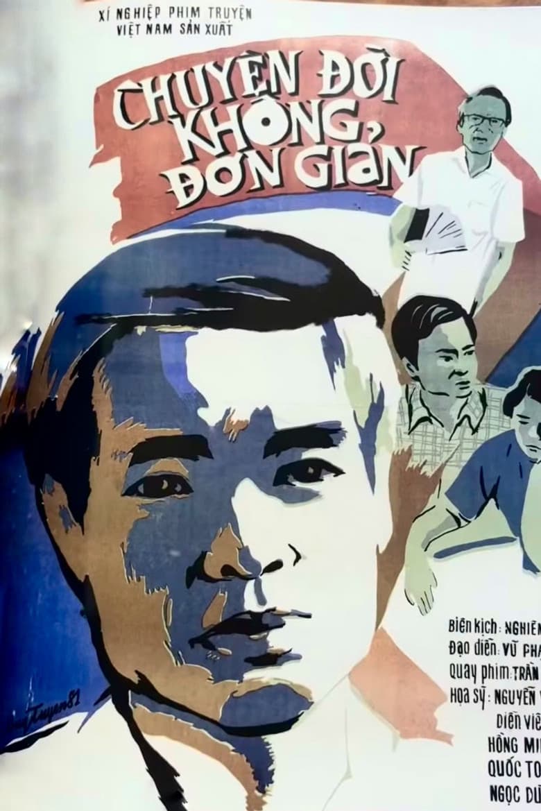 Chuyện Đời Không Đơn Giản