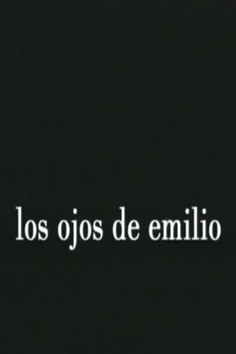 Los ojos de Emilio