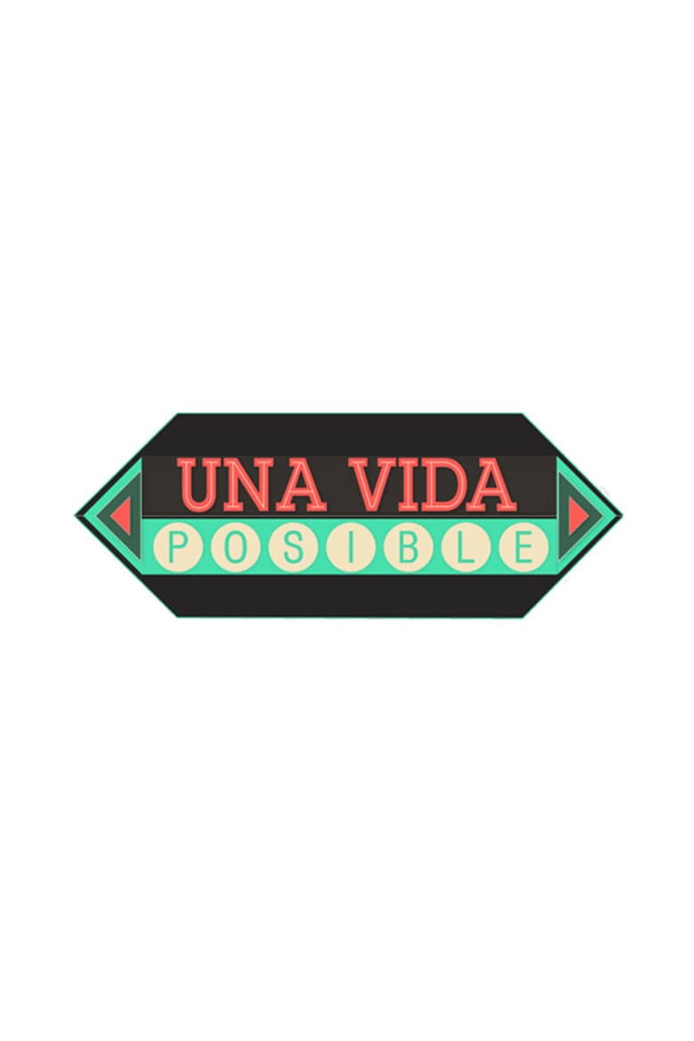 Una Vida Posible