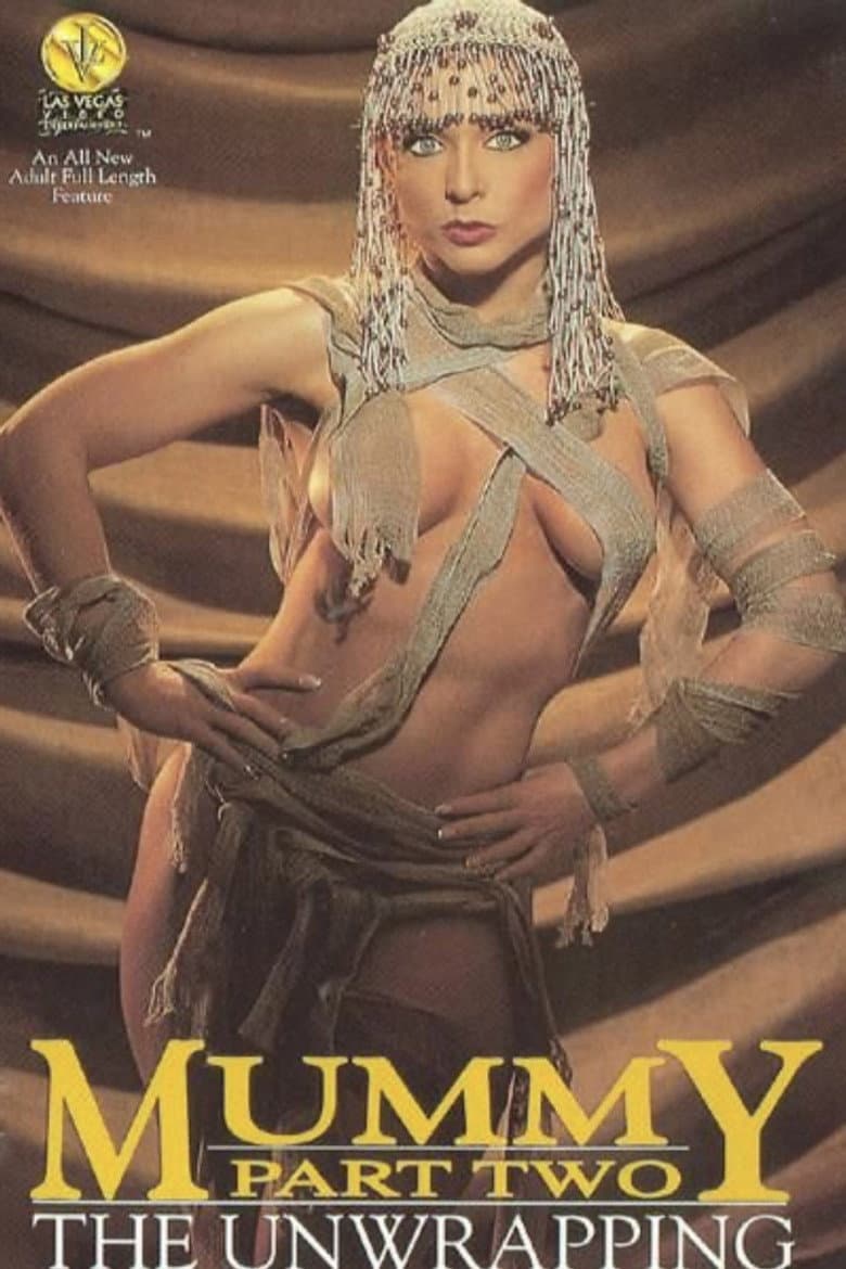 The Mummy 2: The Unwrapping