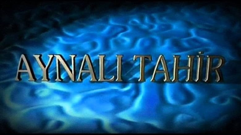 Aynalı Tahir Görsel 1