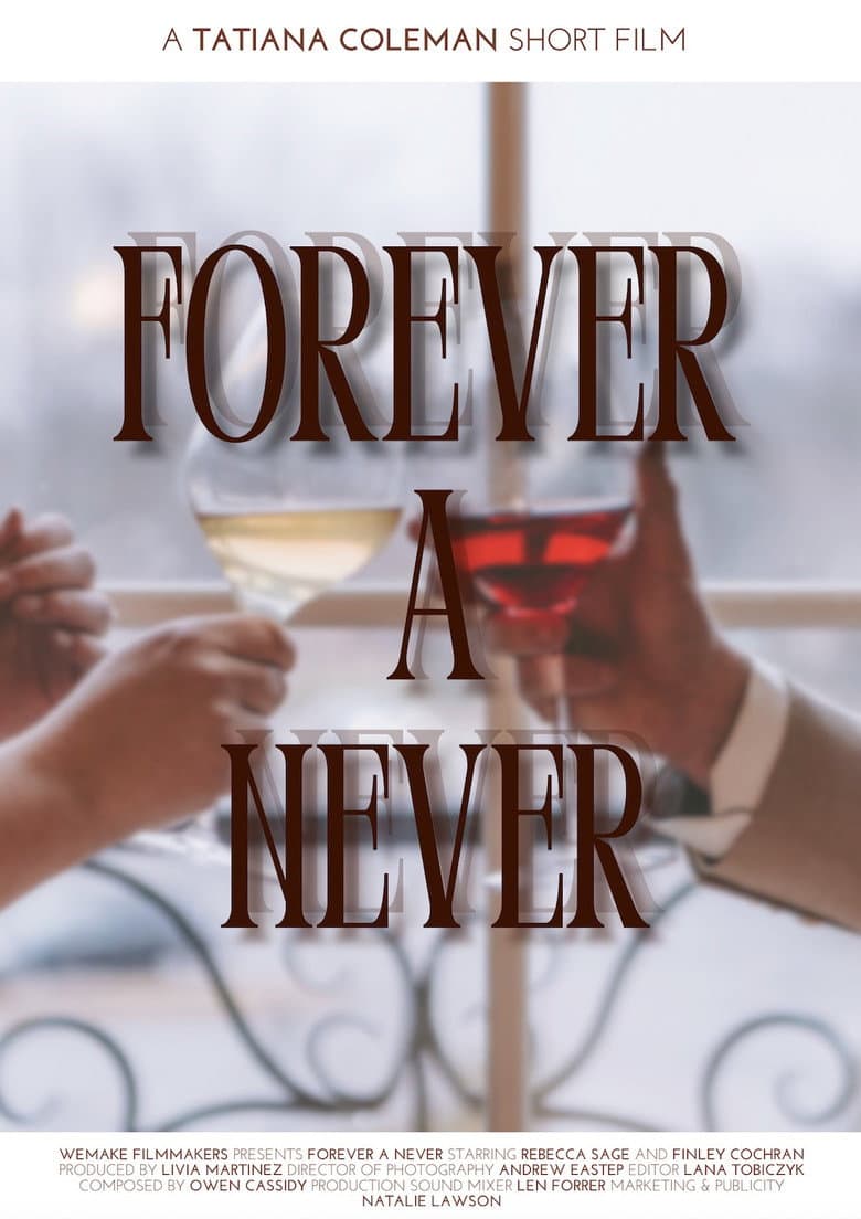 Forever A Never